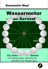 Water Motor with Aerosol (german language)