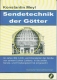 Sendetechnik der Götter
